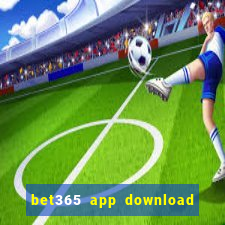bet365 app download play store